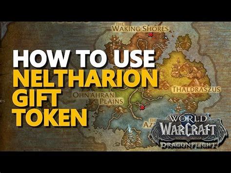 Neltharion Gift Token is a World of Warcraft object that can be found in The Forbidden Reach. . Wow neltharion gift token